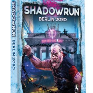 Shadowrun 6. Ed. Berlin 2080
